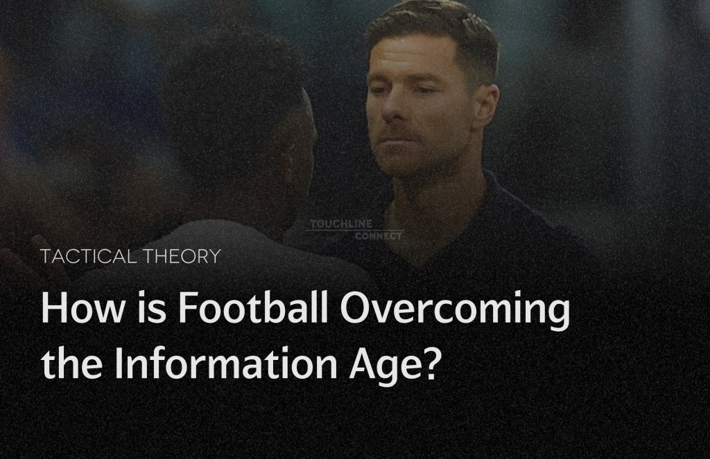 How is Football Overcoming the Information&nbsp;Age?